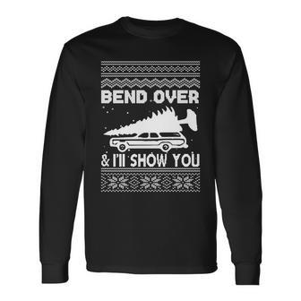 Todd Margo Couples Ugly Christmas Vacation Ill Show You Tshirt Long Sleeve T-Shirt - Monsterry CA