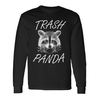 Trash Panda Raccoon Long Sleeve T-Shirt - Monsterry DE