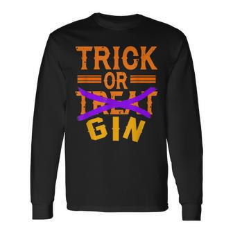 Trick Or Treat Gin Halloween Costume Long Sleeve T-Shirt - Seseable