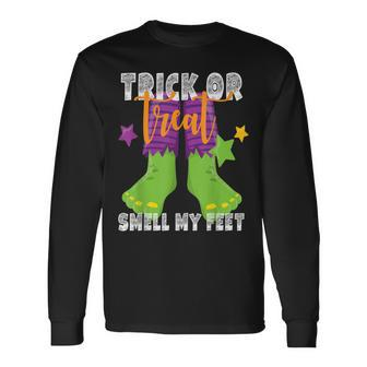 Trick Or Treat Smell My Feet Monster Halloween Long Sleeve T-Shirt - Seseable
