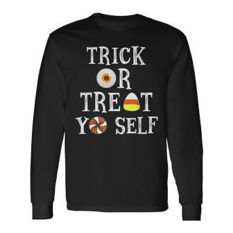 Trick Or Treat Yo Self Halloween Long Sleeve T-Shirt - Seseable