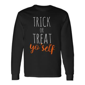 Trick Or Treat Yoself Halloween Long Sleeve T-Shirt - Seseable