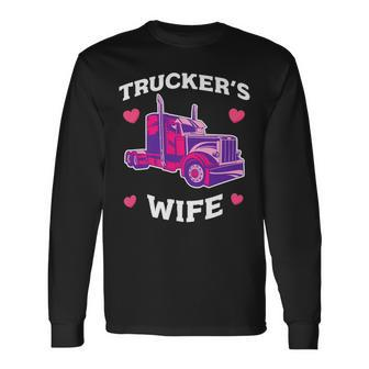 Trucker Truckers Wife Pink Truck Truck Driver Trucker Long Sleeve T-Shirt - Seseable