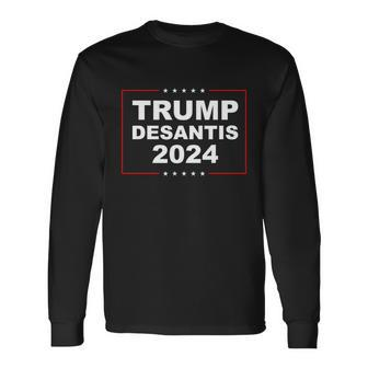 Trump Desantis 2024 Tshirt Long Sleeve T-Shirt - Monsterry