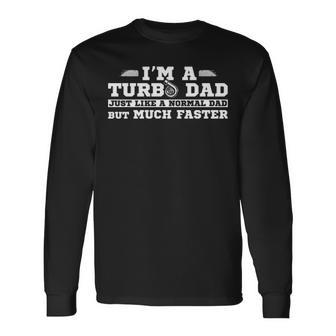Turbo Dad V2 Long Sleeve T-Shirt - Seseable