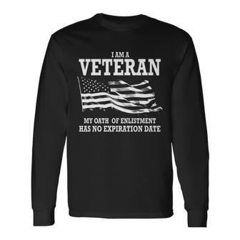Veteran My Oath Of Englishmen Has No Expiration Date Long Sleeve T-Shirt - Thegiftio UK