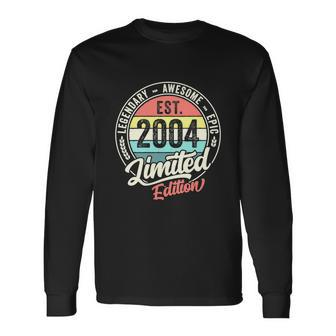 Vintage 18 Year Old Est 2004 Limited Edition 18Th Birthday Long Sleeve T-Shirt - Thegiftio UK