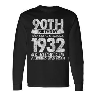 Vintage 1932 Limited Edition 1932 90 Years Old 90Th Birthday Long Sleeve T-Shirt - Seseable