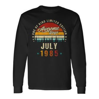 Vintage 37Th Birthday Awesome Since July 1985 Epic Legend Long Sleeve T-Shirt - Seseable