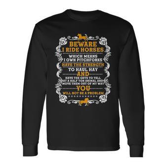 Vintage Beware I Ride Horses Long Sleeve T-Shirt - Monsterry AU