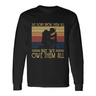 Vintage We Dont Know Them All Veteran Day Long Sleeve T-Shirt - Thegiftio UK