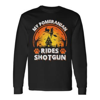 Vintage Retro My Pomeranian Rides Shotgun Halloween Long Sleeve T-Shirt - Seseable