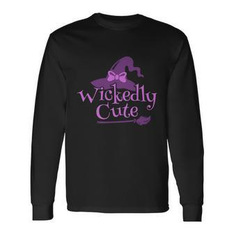 Wickedly Cute Witch Hat Halloween Quote Long Sleeve T-Shirt - Monsterry