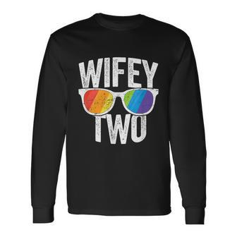 Wifey Two Lesbian Pride Lgbt Bride Couple Long Sleeve T-Shirt - Monsterry UK