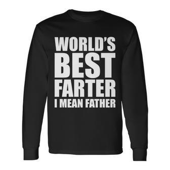 Worlds Best Farter I Mean Father Dad Logo Long Sleeve T-Shirt - Monsterry UK