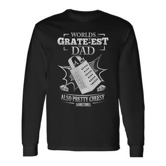 Worlds Grate-Est Dad Long Sleeve T-Shirt - Seseable