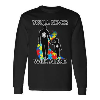 Youll Never Walk Alone Autism Awareness Long Sleeve T-Shirt - Thegiftio UK
