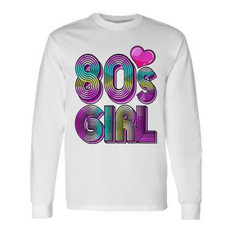 80S Girl Birthday Party Costume Retro Vintage Women V2 Long Sleeve T-Shirt - Seseable