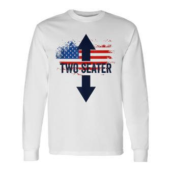 Adult Humor 4Th Of July Two Seater Long Sleeve T-Shirt - Seseable