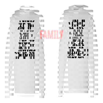 Aint No Like The One We Got Long Sleeve T-Shirt - Thegiftio