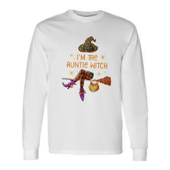 Im The Auntie Witch Spooky Auntie Witchy Halloween Long Sleeve T-Shirt - Seseable