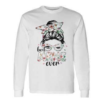 Best Meme Ever Flower Messy Bun Women Long Sleeve T-Shirt - Thegiftio UK