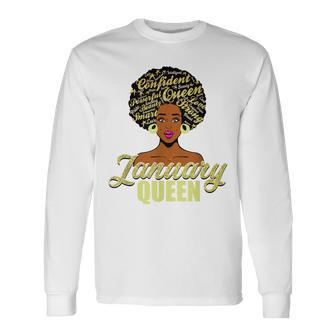 Black African American Melanin Afro Queen January Birthday Long Sleeve T-Shirt - Seseable
