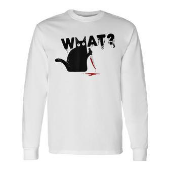 Black Cat Killer Ask What Halloween Knife Sarcasm Long Sleeve T-Shirt - Seseable