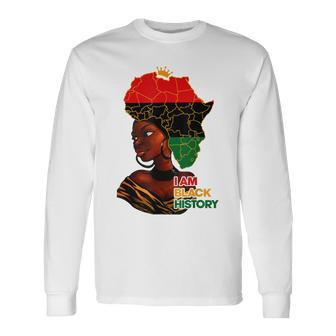 I Am Black History Melanin Pride Africa Map Hair Black Queen V2 Long Sleeve T-Shirt - Seseable