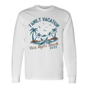 Family Vacation 2022 Palm Tree Florida Fort Myers Beach Long Sleeve T-Shirt - Seseable