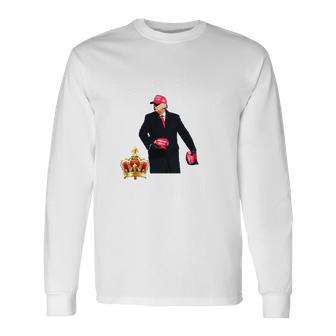 The Great Maga King Trump 2024 Usa Long Sleeve T-Shirt - Monsterry UK