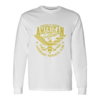 Guardian Of Freedom American Eagle Legendary Patriotic Club Long Sleeve T-Shirt - Monsterry