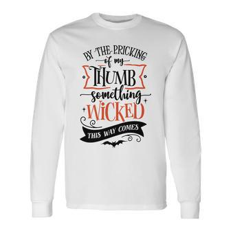 Halloween By The Pricking Of My Thumb Orange And Blac Design Men Women Long Sleeve T-shirt Graphic Print Unisex - Seseable