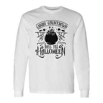 Halloween Candy Countdown Days Till Halloween - Black Men Women Long Sleeve T-shirt Graphic Print Unisex - Seseable