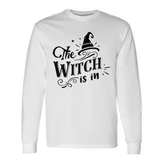Halloween The Witch Is In Black Custom Men Women Long Sleeve T-shirt Graphic Print Unisex - Seseable