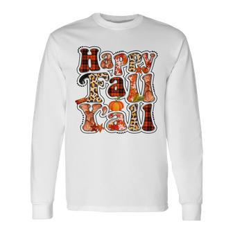 Happy Fall Yall Autumn Vibes Halloween For Autumn Lovers Long Sleeve T-Shirt - Thegiftio UK