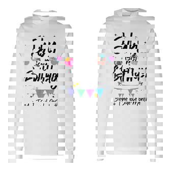 July Is My Birthday Month Yes The Whole Month Girl Long Sleeve T-Shirt - Seseable