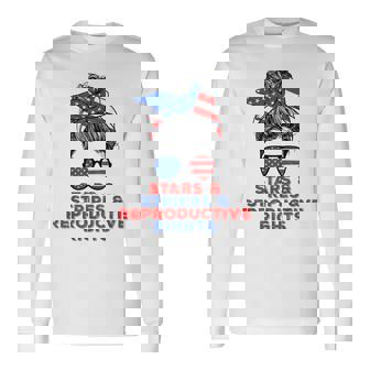 Messy Bun Us Flag Stars Stripes Reproductive Rights Long Sleeve T-Shirt - Thegiftio