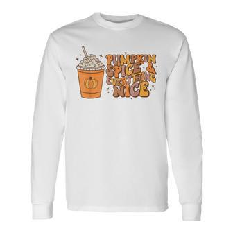 Pumpkin Spice Everything Nice Autumn Fall Thanksgiving Retro Long Sleeve T-Shirt - Thegiftio UK