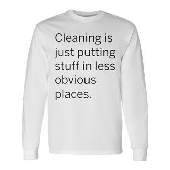 Putting Stuff In Less Obvious Places V2 Long Sleeve T-Shirt - Seseable