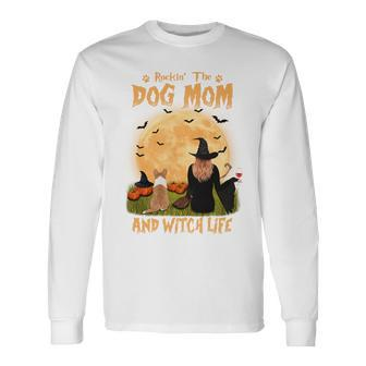 Rocking The Dog Mom And Witch Life Corgi Halloween Sweatshirt Men Women Long Sleeve T-Shirt T-shirt Graphic Print - Thegiftio UK