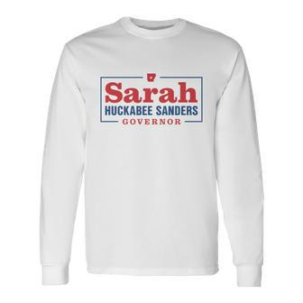 Sarah Huckabee Sanders Governor V2 Long Sleeve T-Shirt - Monsterry DE