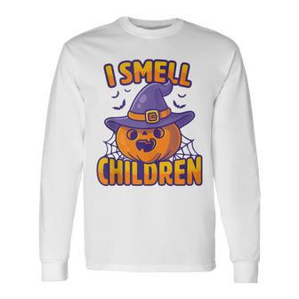 I Smell Children Dad Mom Teacher Halloween Costume V3 Long Sleeve T-Shirt - Seseable
