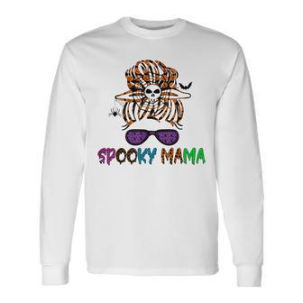 Sunglasses Mama Halloween Messy Bun Skull Witch Mom Spooky Long Sleeve T-Shirt - Seseable