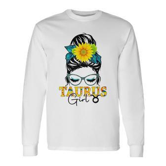 Taurus Girl Birthday Messy Bun Hair Sunflower Long Sleeve T-Shirt - Seseable