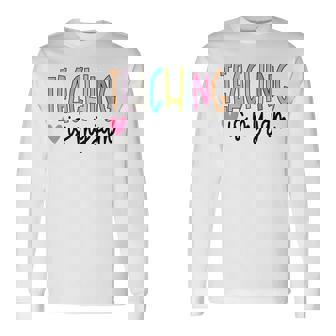Teaching Is My Jam For Teacher Cute Teachers Outfit Long Sleeve T-Shirt - Thegiftio
