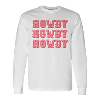 Vintage White Howdy Rodeo Western Country Southern Cowgirl V2 Long Sleeve T-Shirt - Seseable