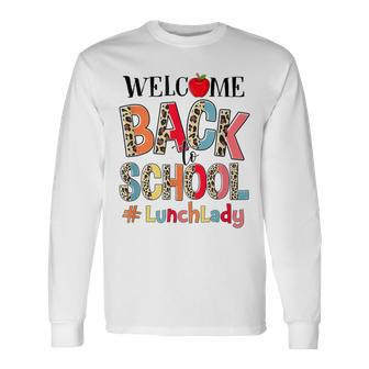 Welcome Back To School Lunch Lady Back To School Leopard Long Sleeve T-Shirt - Thegiftio UK