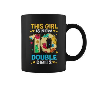 10Th Birthday This Girl Is Now 10 Double Digits Gift Coffee Mug - Monsterry AU