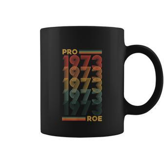 1973 Womens Rights Feminism Protect Coffee Mug - Monsterry